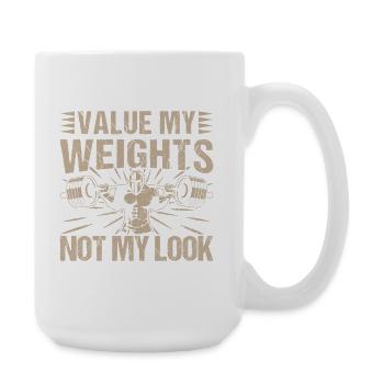 Fitness Motivation Bodybuilder Value Weights Not - Large Mug 440 ml - white - Right