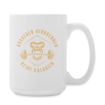 Kraftsport AUSREDEN VERBRENNEN KEINE KALORIEN - Große Tasse 440 ml - Weiß - Rechts