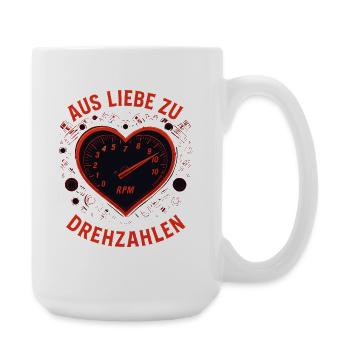 Aus Liebe zu Drehzahlen Tuning Shirt Motorrad Auto - Große Tasse 440 ml - Weiß - Rechts
