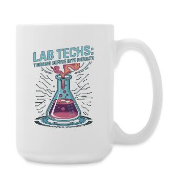 Techniciens de laboratoire transformant le café en résultats Phlébotomistes - Grande tasse 440 ml - blanc - Droite