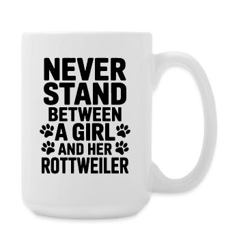 Rottweiler Spruch Mädchen Fun Rottweiler Geschenk - Große Tasse 440 ml - Weiß - Rechts