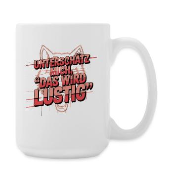 underestimate me this will be funny wolf saying - Large Mug 440 ml - white - Right
