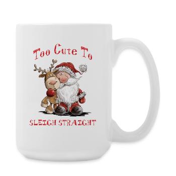 Too Cute To Sleigh Straight Santa Reindeer X-Mas - Large Mug 440 ml - white - Right