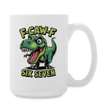 Dino F-Caw F Six Seven - Large Mug 440 ml - white - Right