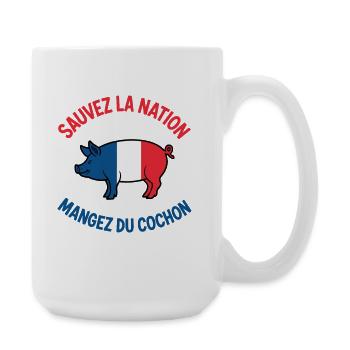 Sauvez la Nation Mangez du Cochon Humour Français - Grande tasse 440 ml - blanc - Droite