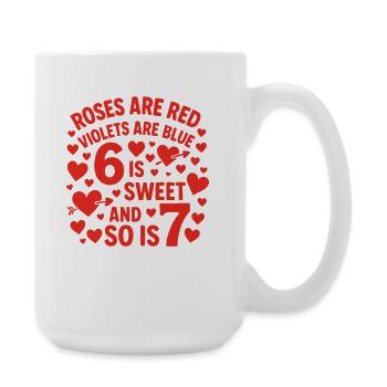 Saint-Valentin 6-7 Fun 67 Numéro Saint-Valentin 6 - Grande tasse 440 ml - blanc - Droite