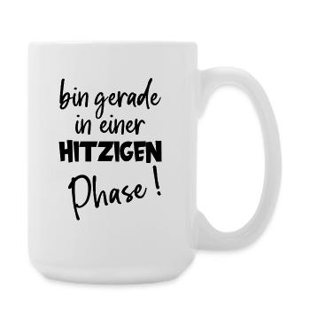 Heated phase hot flashes Humor about menopause - Large Mug 440 ml - white - Right