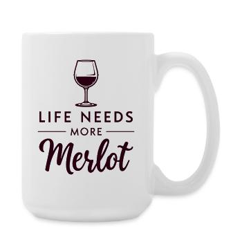 La vie a besoin de plus de paroles de vin de merlot - Grande tasse 440 ml - blanc - Droite