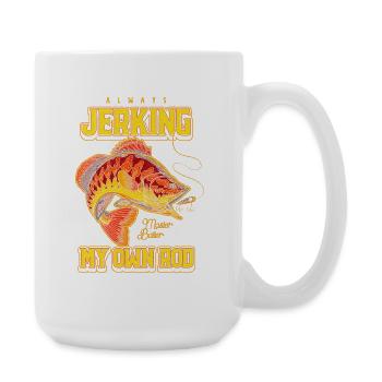 Immer mit meiner Rute zucken, komisches Angeln - Große Tasse 440 ml - Weiß - Rechts