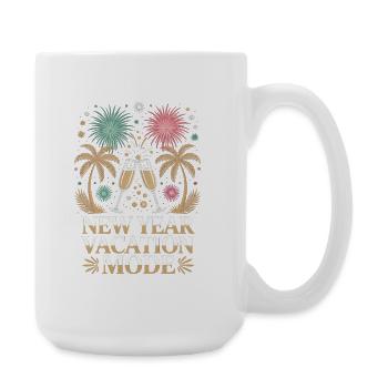New Year Vacation Mode - Large Mug 440 ml - white - Right