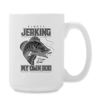 Toujours en train de branler ma canne en train de pêcher bizarrement - Grande tasse 440 ml - blanc - Droite