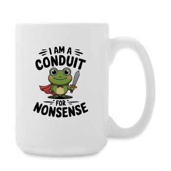  I Am A Conduit For Nonsense Lustiger Frosch - Große Tasse 440 ml - Weiß - Rechts