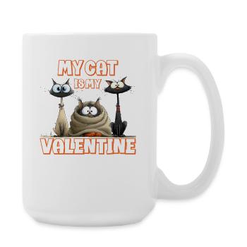 Meine Katze ist mein Valentinstag - Große Tasse 440 ml - Weiß - Rechts