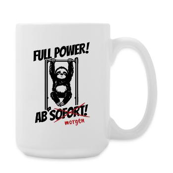 Sloth | Full power from tomorrow | Fitness Saying - Large Mug 440 ml - white - Right