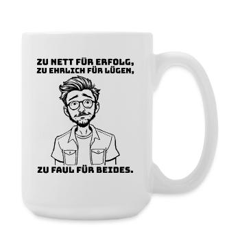 Saying with sarcasm - for realists & lazy people. - Large Mug 440 ml - white - Right