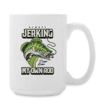 Always Jerking My Rod Funny Fishing - Large Mug 440 ml - white - Right