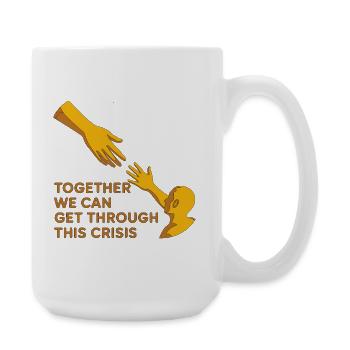 Together We Rise Through This Crisis - Large Mug 440 ml - white - Right