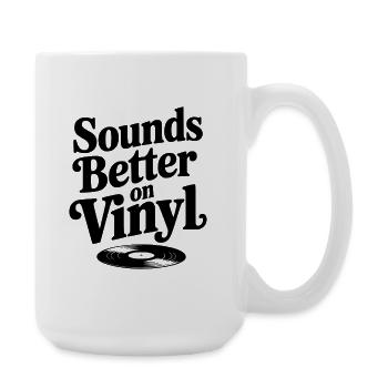Klingt besser auf Vinyl - Große Tasse 440 ml - Weiß - Rechts