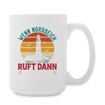 VACANCES EN MER DU NORD QUAND NORDDEICH APPELLE, JE DOIS Y ALLER - Grande tasse 440 ml - blanc - Droite