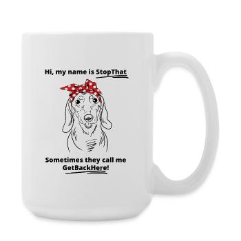 Funny Dachshund Dog Mom Bandana Quote Stop That - Large Mug 440 ml - white - Right
