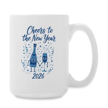 Cheers To The New Year 2026 Celebration - Large Mug 440 ml - white - Right