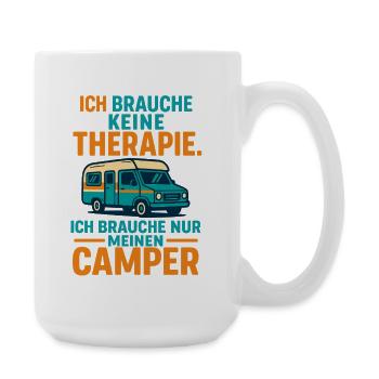 camping slogan camper, i need my camper - Large Mug 440 ml - white - Right