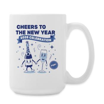 Cheers To The New Year 2026 Celebration - Large Mug 440 ml - white - Right