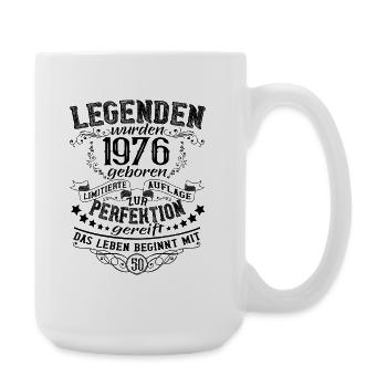 50 Geburtstag Legenden Vintage Retro 1976 - Große Tasse 440 ml - Weiß - Rechts