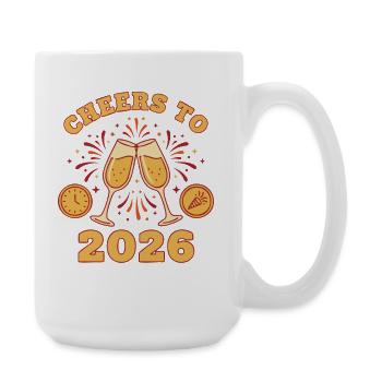 Cheers To 2026 New Year's Celebration - Large Mug 440 ml - white - Right