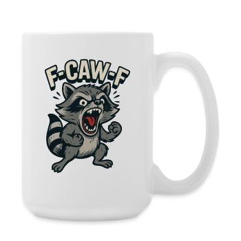 f caw f waschbär, wütender spruch - Große Tasse 440 ml - Weiß - Rechts