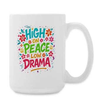 high on peace shirt, low drama vibes - Large Mug 440 ml - white - Right