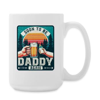 Dad again, Dad-to-be, Future father - Large Mug 440 ml - white - Right