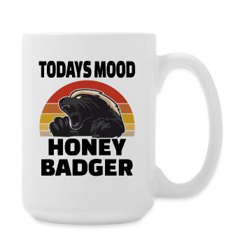 Honey Badger Today's Mood - Große Tasse 440 ml - Weiß - Rechts