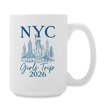 NYC Girls Trip 2026 - Große Tasse 440 ml - Weiß - Rechts