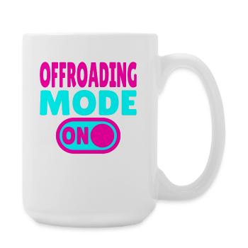 Offroading Mode ON – Off-Road Adventure - Large Mug 440 ml - white - Right