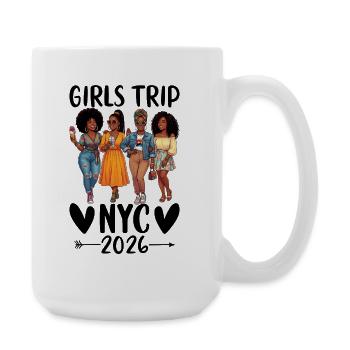 NYC Girls Trip 2026 - Große Tasse 440 ml - Weiß - Rechts