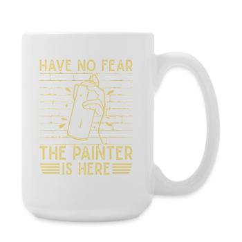 Artist Painter Graphic No Fear Painter Is Here Art - Large Mug 440 ml - white - Right