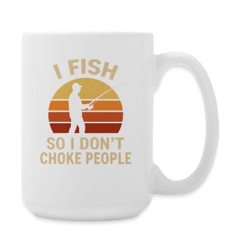 I Fish So I Don't Choke People Angler Spruch Angel - Large Mug 440 ml - white - Right