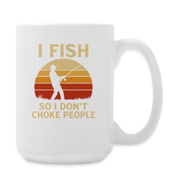 I Fish So I Don't Choke People Angler Spruch Angel - Große Tasse 440 ml - Weiß - Rechts