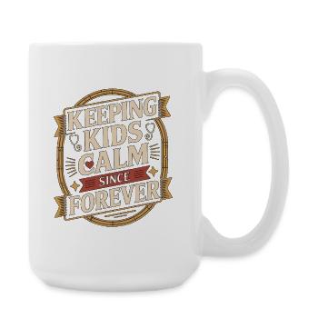 Pediatric Nurse Keeping Kids Calm Since Kids Nurse - Large Mug 440 ml - white - Right