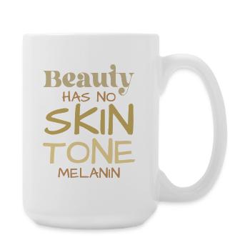 Beauty knows no skin tone - Large Mug 440 ml - white - Right