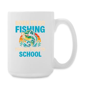 Né pour aller pêcher, forcé d’aller à l’école Pêcheur - Grande tasse 440 ml - blanc - Droite
