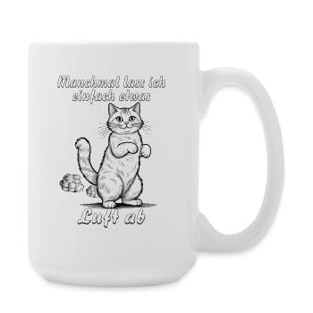 KATZE lasse Luft ab - Große Tasse 440 ml - Weiß - Rechts