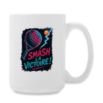 Smash the victory! Padel - Large Mug 440 ml - white - Right
