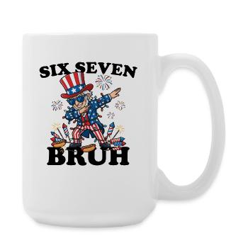 Six Seven Bruh 4 July Dabbing 6-7 4 July - Large Mug 440 ml - white - Right