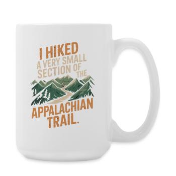 J’ai parcouru une très petite section du sentier des Appalaches - Grande tasse 440 ml - blanc - Droite