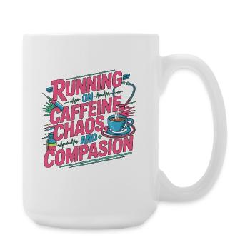 ICU Nurse Running On Caffeine Acute Care Nurse - Large Mug 440 ml - white - Right