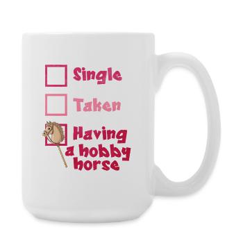 39 Single Taken Having A Hobby Horse - Large Mug 440 ml - white - Right