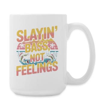Slayin Bass Not Feelings Fishing Perch - Large Mug 440 ml - white - Right
