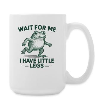 Grenouille qui dit Humour Meme Hume Petites jambes drôles - Grande tasse 440 ml - blanc - Droite